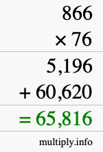 How to calculate 866 times 76 using long multiplication