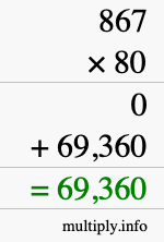 How to calculate 867 times 80 using long multiplication