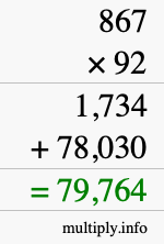 How to calculate 867 times 92 using long multiplication