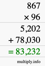 How to calculate 867 times 96 using long multiplication