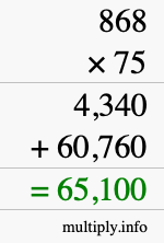 How to calculate 868 times 75 using long multiplication