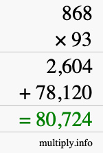How to calculate 868 times 93 using long multiplication