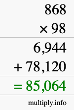 How to calculate 868 times 98 using long multiplication