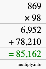 How to calculate 869 times 98 using long multiplication