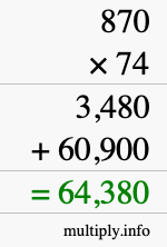 How to calculate 870 times 74 using long multiplication