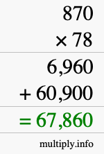 How to calculate 870 times 78 using long multiplication