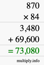 How to calculate 870 times 84 using long multiplication