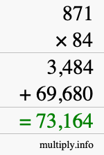 How to calculate 871 times 84 using long multiplication