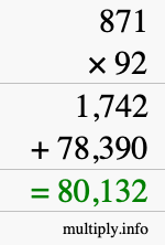 How to calculate 871 times 92 using long multiplication
