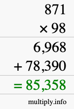 How to calculate 871 times 98 using long multiplication