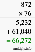 How to calculate 872 times 76 using long multiplication