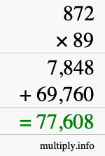How to calculate 872 times 89 using long multiplication
