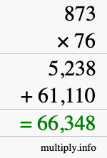 How to calculate 873 times 76 using long multiplication
