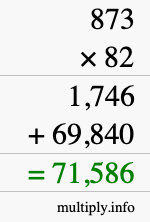 How to calculate 873 times 82 using long multiplication