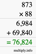 How to calculate 873 times 88 using long multiplication
