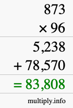 How to calculate 873 times 96 using long multiplication