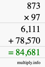 How to calculate 873 times 97 using long multiplication