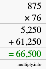 How to calculate 875 times 76 using long multiplication