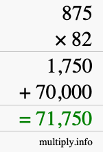 How to calculate 875 times 82 using long multiplication