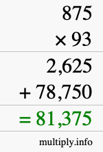 How to calculate 875 times 93 using long multiplication