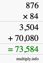 How to calculate 876 times 84 using long multiplication