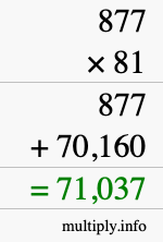 How to calculate 877 times 81 using long multiplication