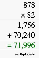 How to calculate 878 times 82 using long multiplication