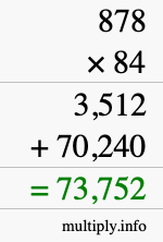 How to calculate 878 times 84 using long multiplication