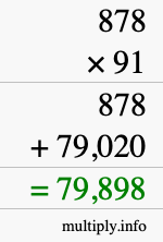 How to calculate 878 times 91 using long multiplication