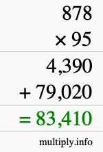How to calculate 878 times 95 using long multiplication How to calculate 878 times 95 using long multiplication