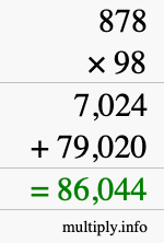 How to calculate 878 times 98 using long multiplication