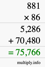 How to calculate 881 times 86 using long multiplication
