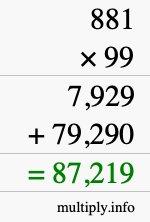 How to calculate 881 times 99 using long multiplication