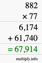 How to calculate 882 times 77 using long multiplication How to calculate 882 times 77 using long multiplication