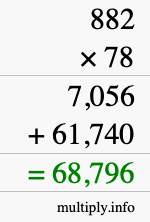 How to calculate 882 times 78 using long multiplication
