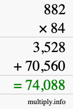 How to calculate 882 times 84 using long multiplication