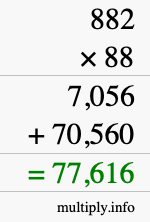 How to calculate 882 times 88 using long multiplication