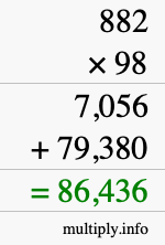 How to calculate 882 times 98 using long multiplication