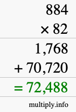 How to calculate 884 times 82 using long multiplication
