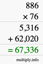 How to calculate 886 times 76 using long multiplication