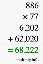 How to calculate 886 times 77 using long multiplication How to calculate 886 times 77 using long multiplication
