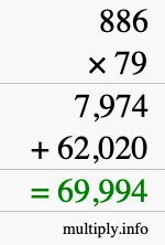 How to calculate 886 times 79 using long multiplication