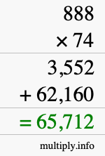 How to calculate 888 times 74 using long multiplication