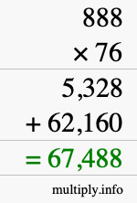 How to calculate 888 times 76 using long multiplication