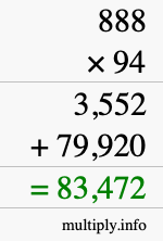 How to calculate 888 times 94 using long multiplication