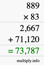 How to calculate 889 times 83 using long multiplication