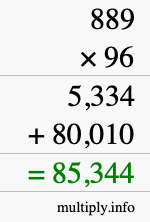 How to calculate 889 times 96 using long multiplication