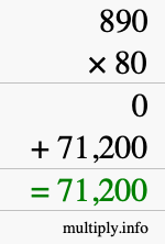 How to calculate 890 times 80 using long multiplication