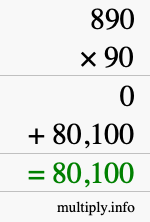 How to calculate 890 times 90 using long multiplication
