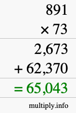 How to calculate 891 times 73 using long multiplication